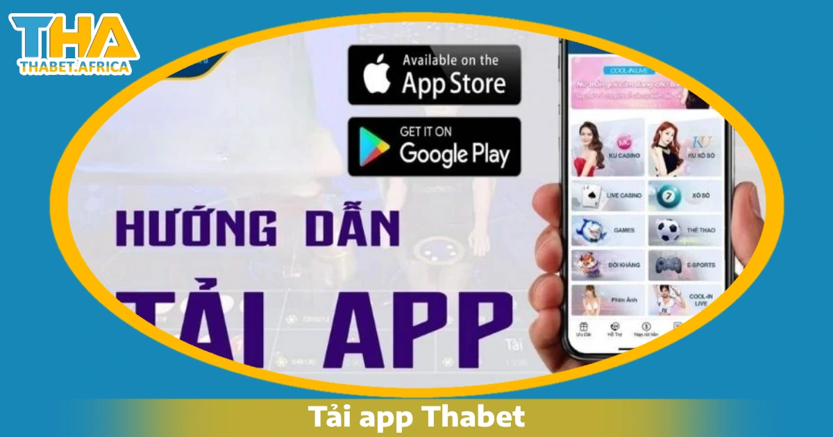 Tải App Thabet 2 Các tính năng nổi bật khi tải App Thabet