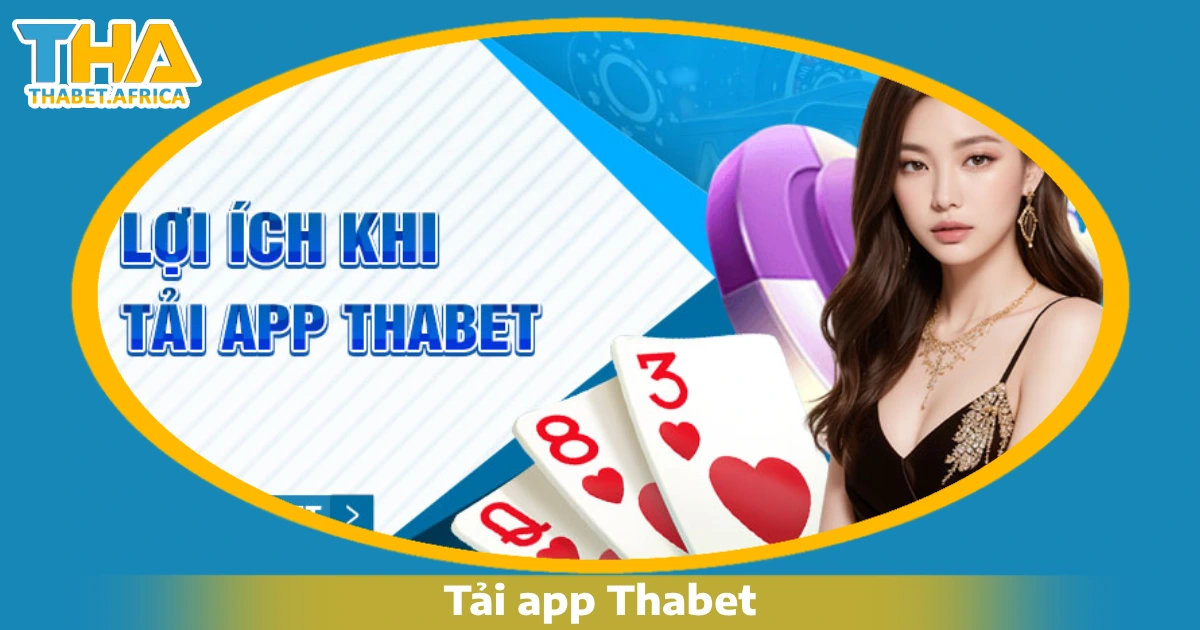 Tải App Thabet 3 Khuyến mãi Thabet khi tải app